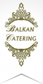 Balkan catering